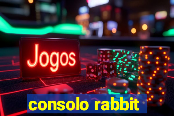 consolo rabbit